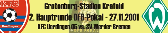 Banner vom DFB-Pokalspiel gegen Werder Bremen
