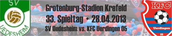 Banner vom 33. Spieltag gegen SV Uedesheim