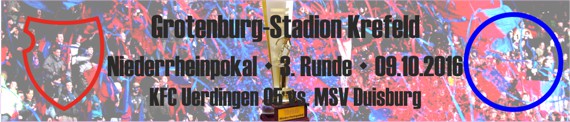 Banner der 3. Runde des Niederrheinpokals gegen den MSV Duisburg